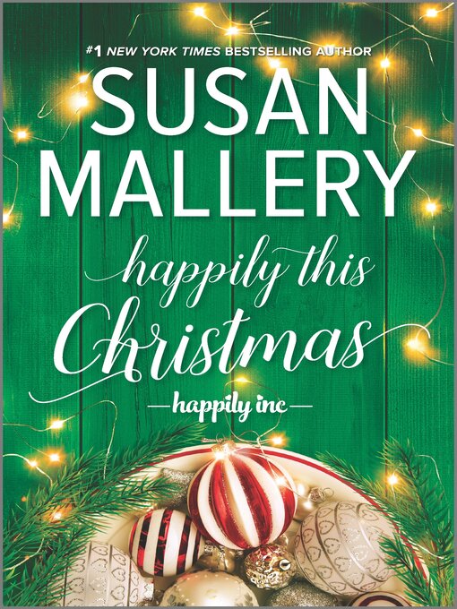 Title details for Happily This Christmas--A Novel by Susan Mallery - Available